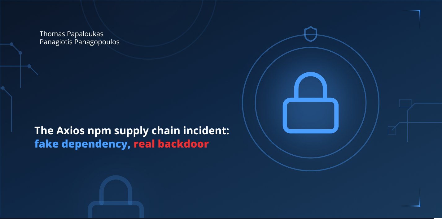 The Axios npm supply chain incident: fake dependency, real backdoor